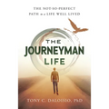 The Journeyman Life