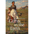 Giants in the Earth: A Saga of the Prairie