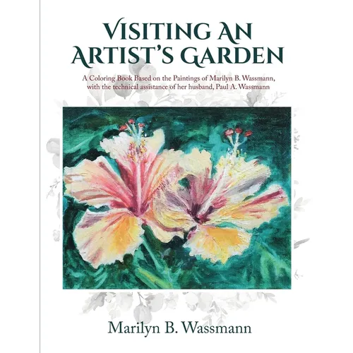 Visiting An Artist's Garden