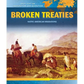 Broken Treaties: Native American Migrations