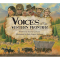 Voices of the Western Frontier