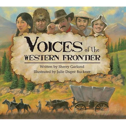 Voices of the Western Frontier