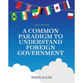 A Common Paradigm to Understand Foreign Government