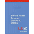 Simplicial Methods for Operads and Algebraic Geometry