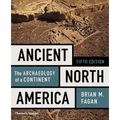 Ancient North America: The Archaeology of a Continent