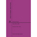 Code of Federal Regulations Title 21, Food and Drugs, Parts 500-599, 2020