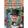 What Is the Story of Ebenezer Scrooge?