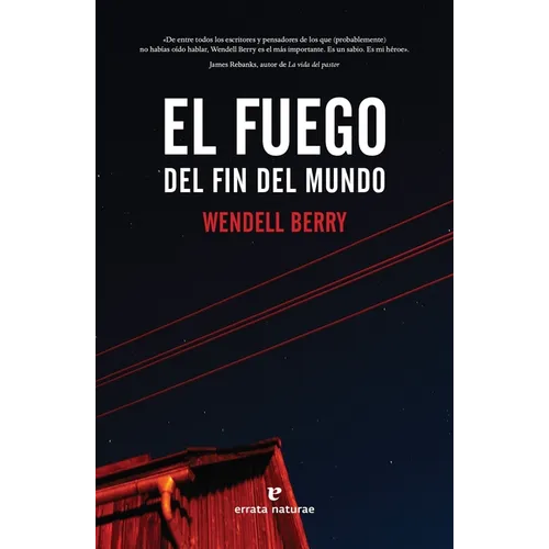 El Fuego del Fin del Mundo