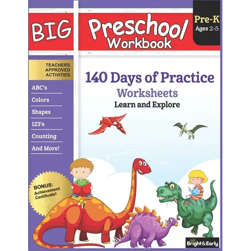 Big Preschool Workbook: Ages 2-5, 140+ Worksheets of PreK Learning Activities, Fun Homeschool Curriculum, Help Pre K Kids Math, Counting, Alphabet, Co
