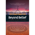 Beyond Belief - Rethinking the Voice to Parliament