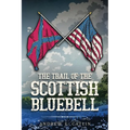The Trail of the Scottish Bluebell