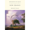 New France: An American Romance