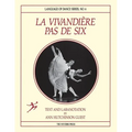 La Vivandiere Pas de Six
