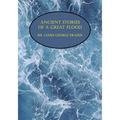Ancient Stories of a Great Flood (Facsimile Reprint)