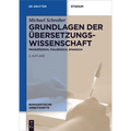 Grundlagen der Übersetzungswissenschaft