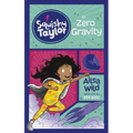 Squishy Taylor in Zero Gravity