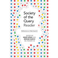 Society of the Query Reader: Reflections on Web Search