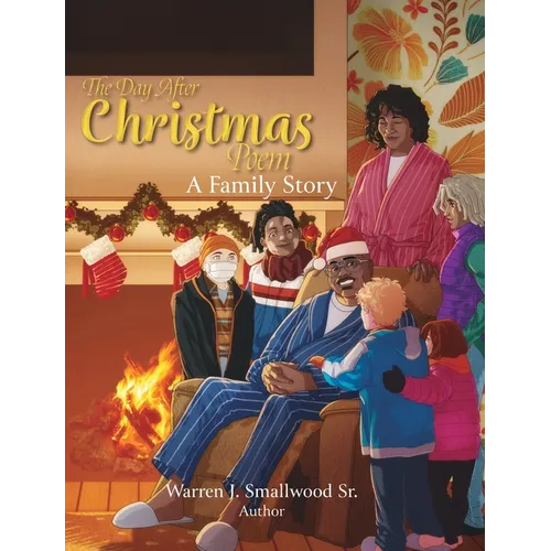 The Day After Christmas Poem: A Family Story