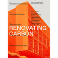 Renovating Carbon: Re-Imagining the Carbon Form