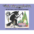 Mi Tia Cajeta: A Story in Spanish and English