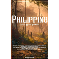 Philippine Tales Myths Stories
