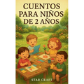 Cuentos Para Niños de 2 Años