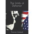 The Limits of Dishonor