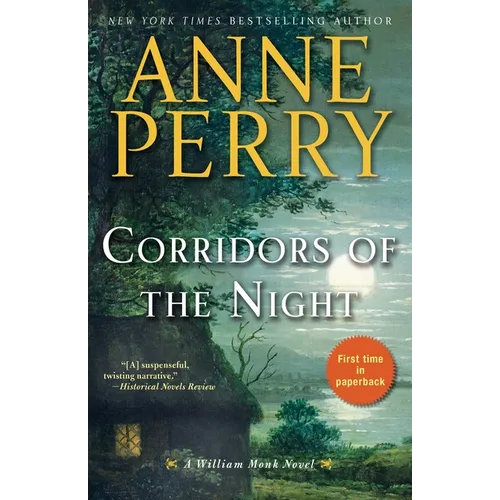 Corridors of the Night: A William Monk Novel