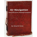 Air Navigation: Army Air Forces Training Command