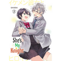 She's My Knight 2