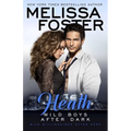 Wild Boys After Dark: Heath