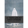 A thin ghost and others