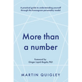 More than a number: A practical guide to understanding yourself through the Enneagram personality model