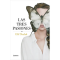 Las Tres Pasiones / Three Daughters of Eve