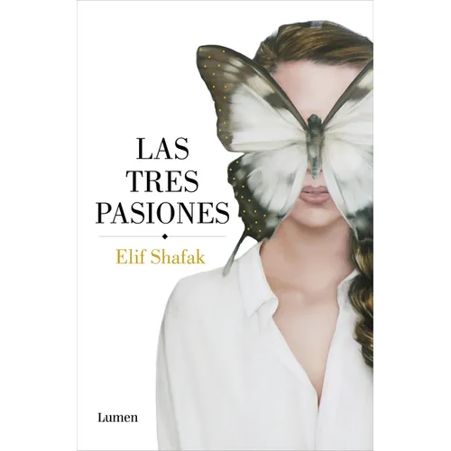 Las Tres Pasiones / Three Daughters of Eve