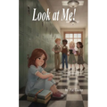 Look At Me!