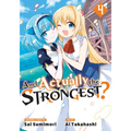 Am I Actually the Strongest? 4 (Manga)