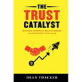 The Trust Catalyst