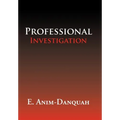 Professional Investigation