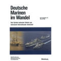 Deutsche Marinen Im Wandel