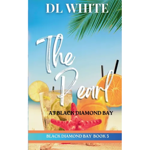 The Pearl at Black Diamond Bay (Black Diamond Bay Book 3)