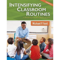 Intensifying Classroom Routines in Reading and Writing Programs