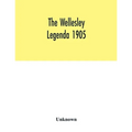 The Wellesley legenda 1905