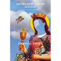 Me No Habla with Acento: Contemporary Latino Poetry