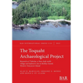 The Toquaht Archaeological Project: Research at T'ukw'aa, a Nuu-chah-nulth village and defensive site in Barkley Sound, Western Vancouver Island