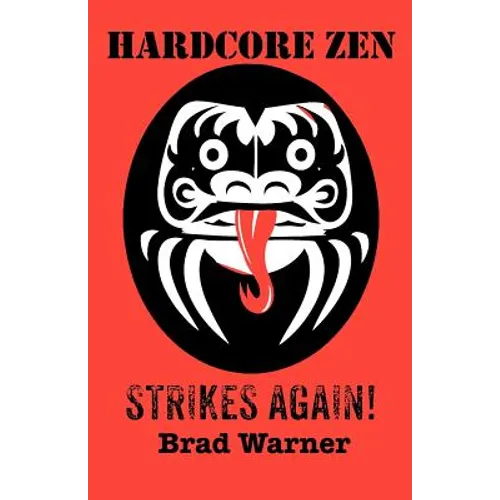 Hardcore Zen Strikes Again