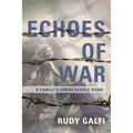 Echoes of War: A Family's Unbreakable Bond