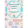 Descodificación biológica Infantil