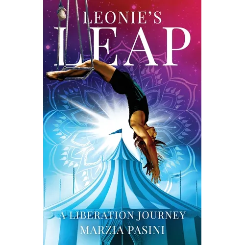 Leonie's Leap: A Liberation Journey
