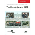 The Revolutions of 1989: A Handbook